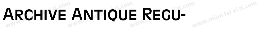 Archive Antique Regu字体转换